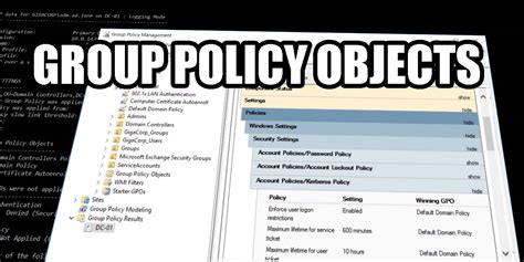 Implement Group Policy Objects .